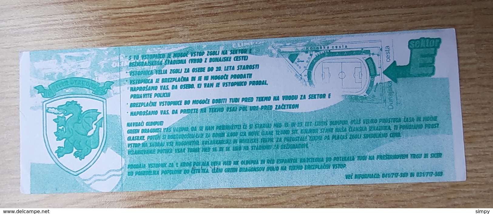 SOCCER Football Ticket SLOVENIAN League  NK Olimpija : NK Hit Gorica 8.9.2000  Green Dragons Ultras Olimpija Slovenia - Tickets D'entrée