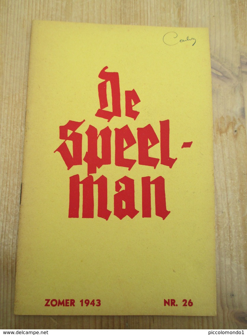 De Speelman Zomer 1942 Vlaamse Volkskunst Zwaarddansen Met Exlibris Kaprijke Eekloo Meifeest Meiboom 24 Blz - Historia