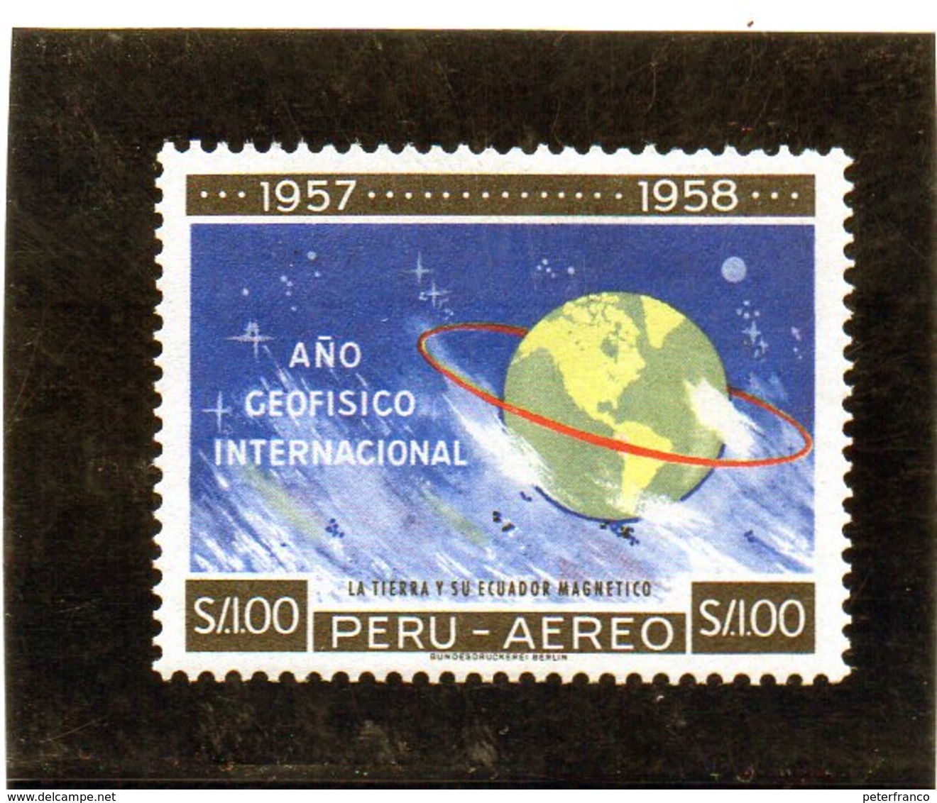 CG39 - 1958 Peru - Anno Int. Della Geofisica - International Geophysical Year