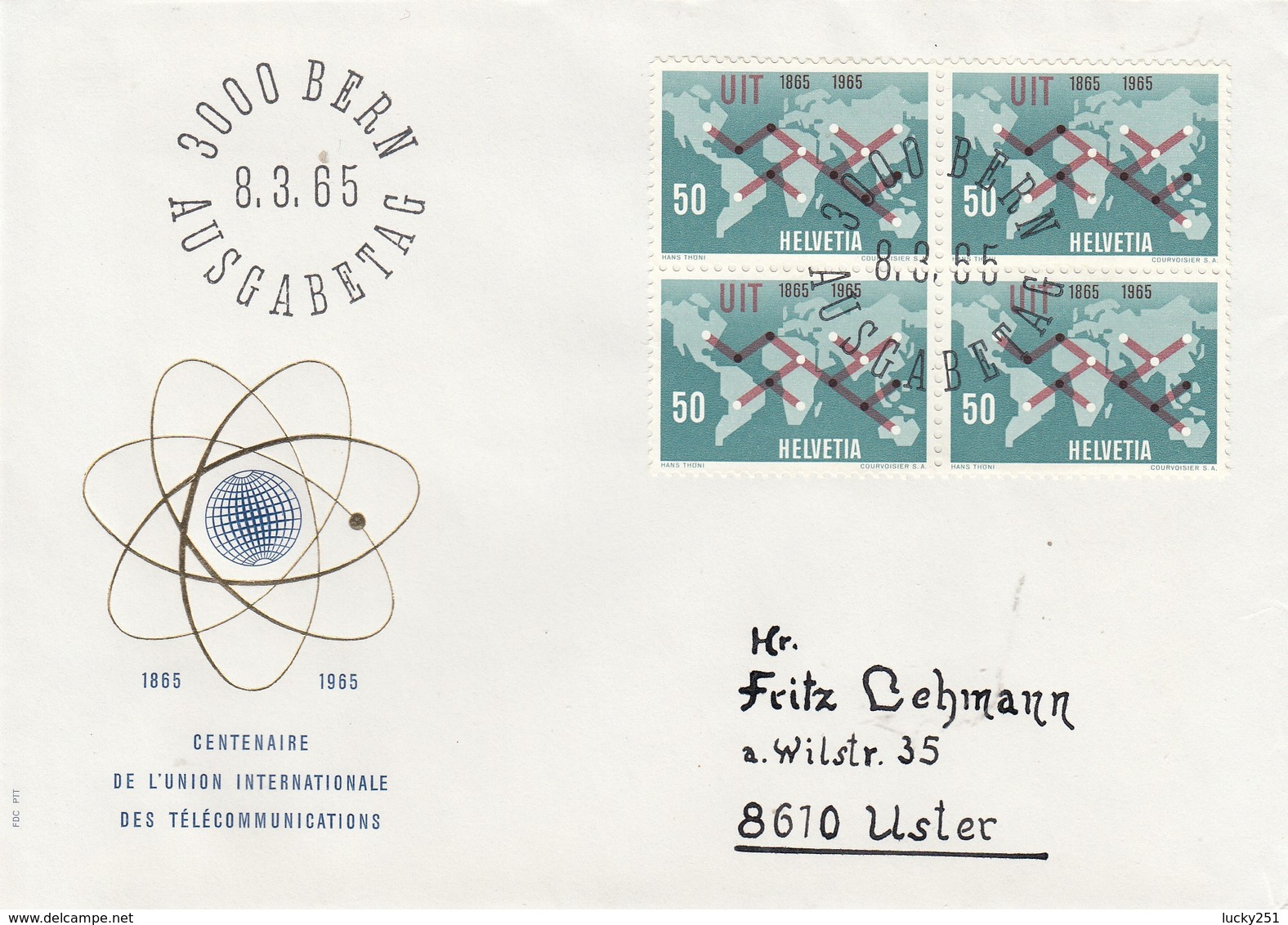 Suisse - Année 1965 - Oblitéré 08/03/1965 - Centenaire De UIT Des Télécommunications - Covers & Documents