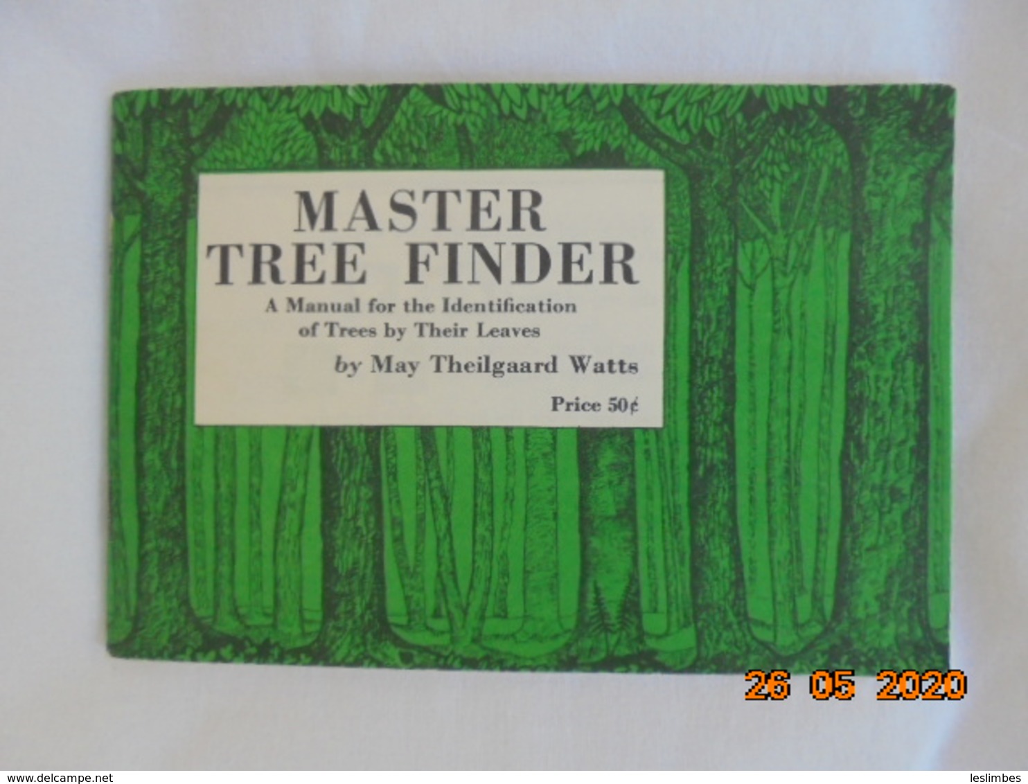 Master Tree Finder: A Manual For The Identification Of Trees By Their Leaves -- May Theilgaard Watts, Nature Study Guild - Ecology, Environment