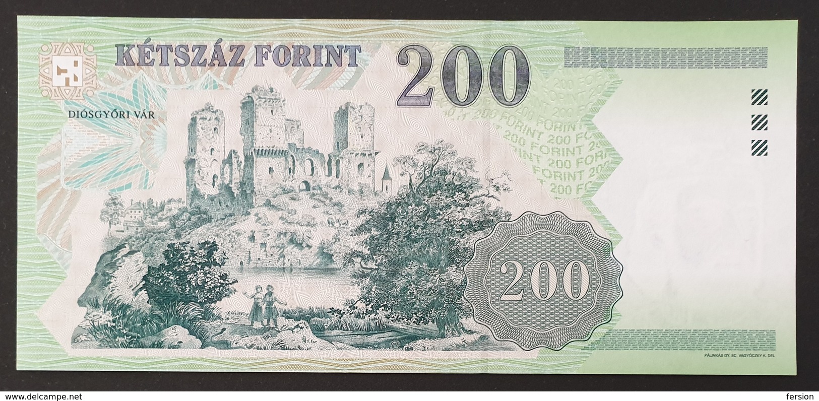 HUNGARY HONGRIE UNGARN 200 FORINT - 2007 Edition UNC BANKNOTE - KING Károlt Robert - Fortress Castle Diósgyőr - Hungary