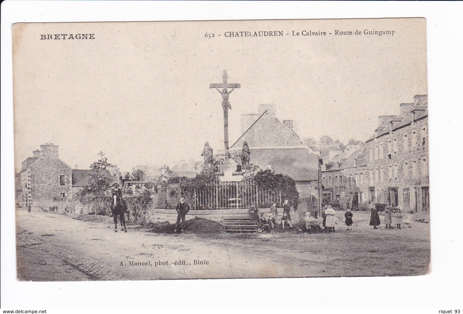 652 - Chatelaudren - Le Calvaire - Route De Guingamp - Châtelaudren