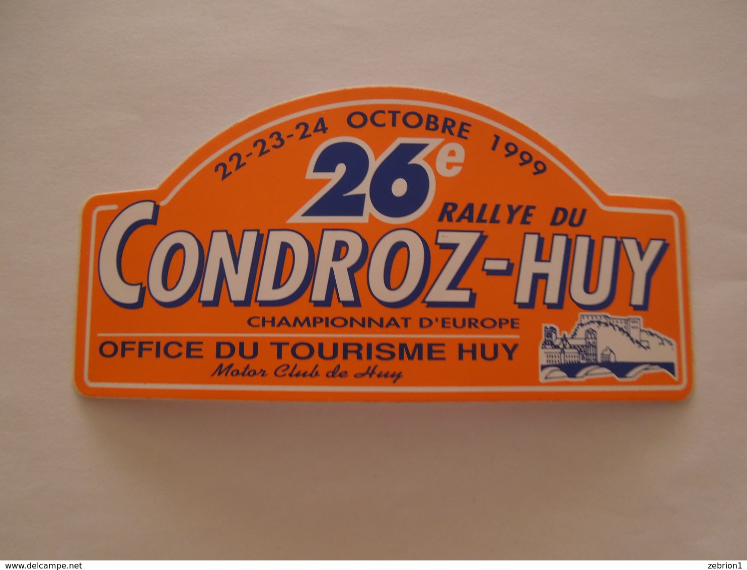 Automobile Rallye  Du Condroz - Huy 1999 Stickers Souvenir - Autocollant - Automobile - F1