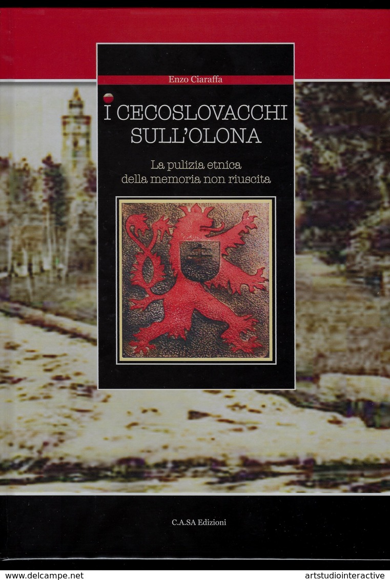 2017 ITALIA "CENTENARIO GRANDE GUERRA, I CECOSLOVACCHI SULL'OLONA" LIBRO 182/200 CON ANNULLO 24.09.2017 (SOLBIATE OLONA) - Guerre 1914-18