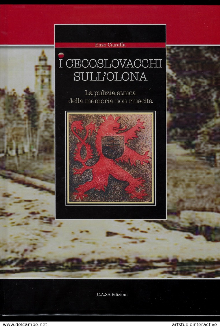 2017 ITALIA "CENTENARIO GRANDE GUERRA, I CECOSLOVACCHI SULL'OLONA" LIBRO 182/200 CON ANNULLO 24.09.2017 (SOLBIATE OLONA) - Guerra 1914-18