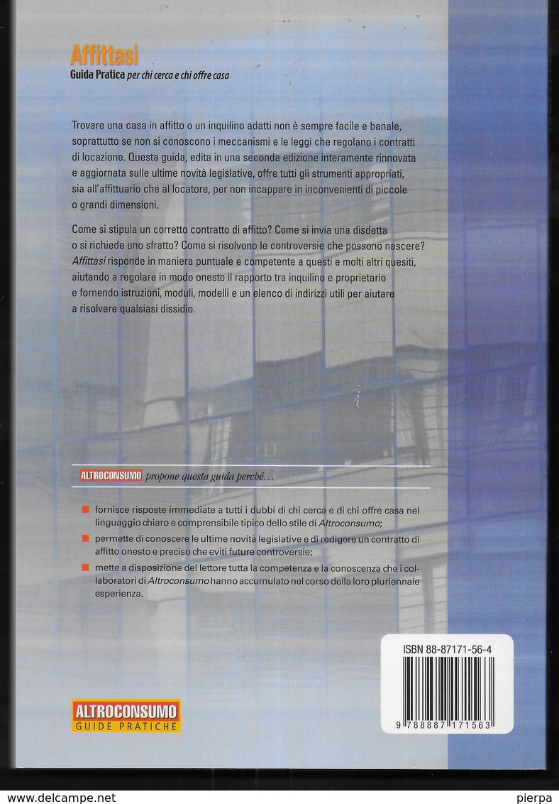 GUIDE PRATICHE ALTROCONSUMO - AFFITTASI - EDIZ. 2005 - PAG. 206 - FORMATO 16X24 - USATO COME NUOVO - Recht Und Wirtschaft