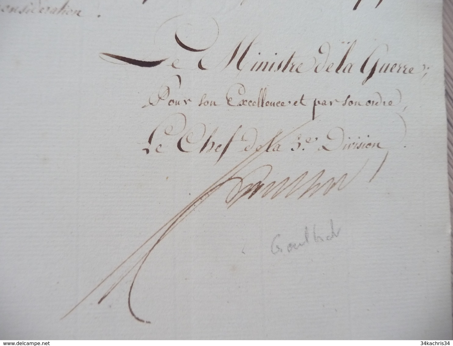 Ministère De La Guerre Napoléon LAS Autographe Signée Goulnot Paris 08/03/1813 Nomination Vétérans Labarrière 4 ème - Documentos