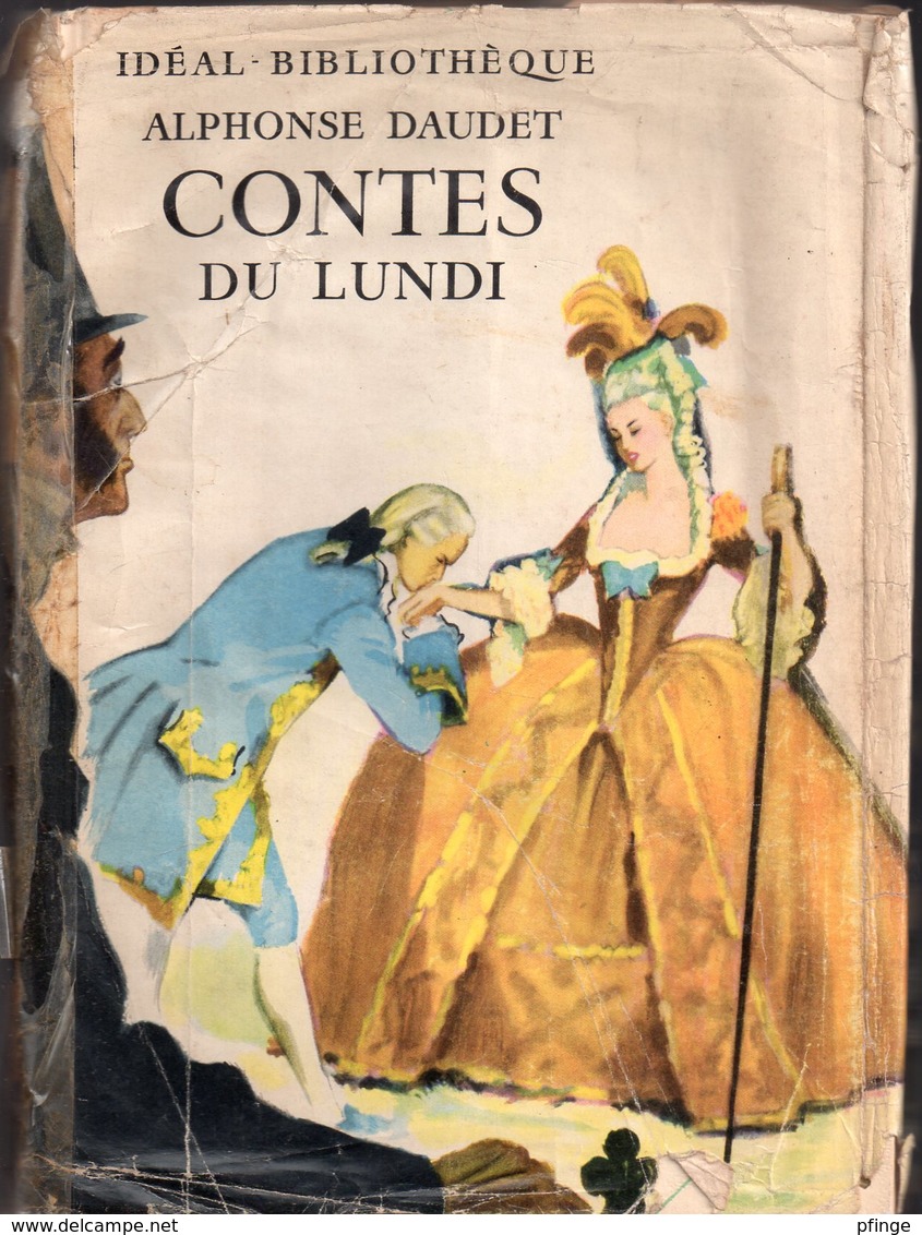 Contes Du Lundi Par Alphonse Daudet - - Ideal-bibliothèque - Ideal Bibliotheque