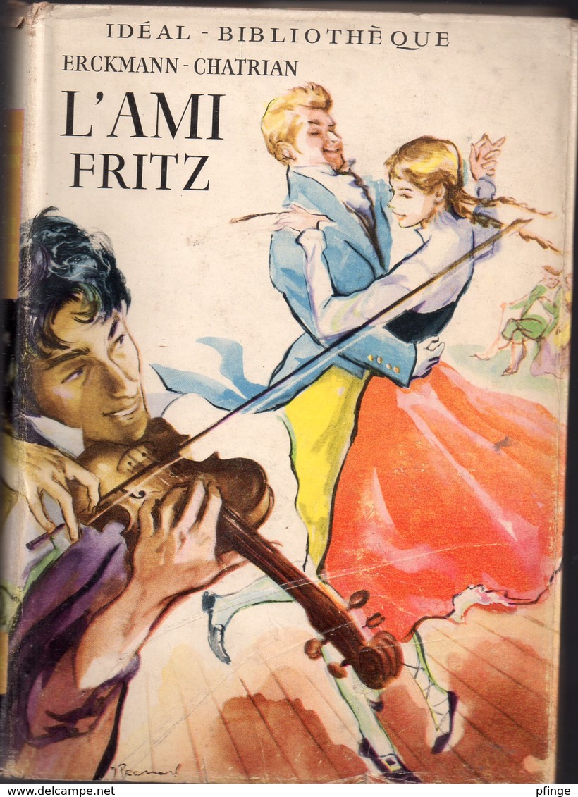 L'ami Fritz Par Erckmann-Chatrian - Ideal-bibliothèque - Ideal Bibliotheque