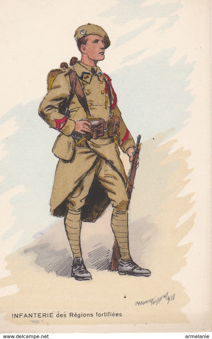 INFANTERIE DES REGIONS FORTIFIEES- ILLUSTRATEUR MAURICE TOUSSAINT (1882-1974) - Uniformen