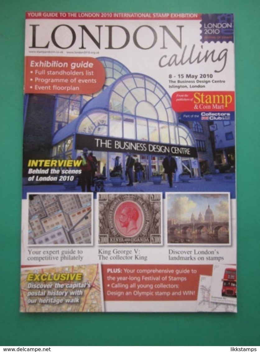 LONDON CALLING-2010 FESTIVAL OF STAMPS, A STAMP AND COIN MART EXHIBITION SPECIAL #L0147(B6) - Englisch (ab 1941)