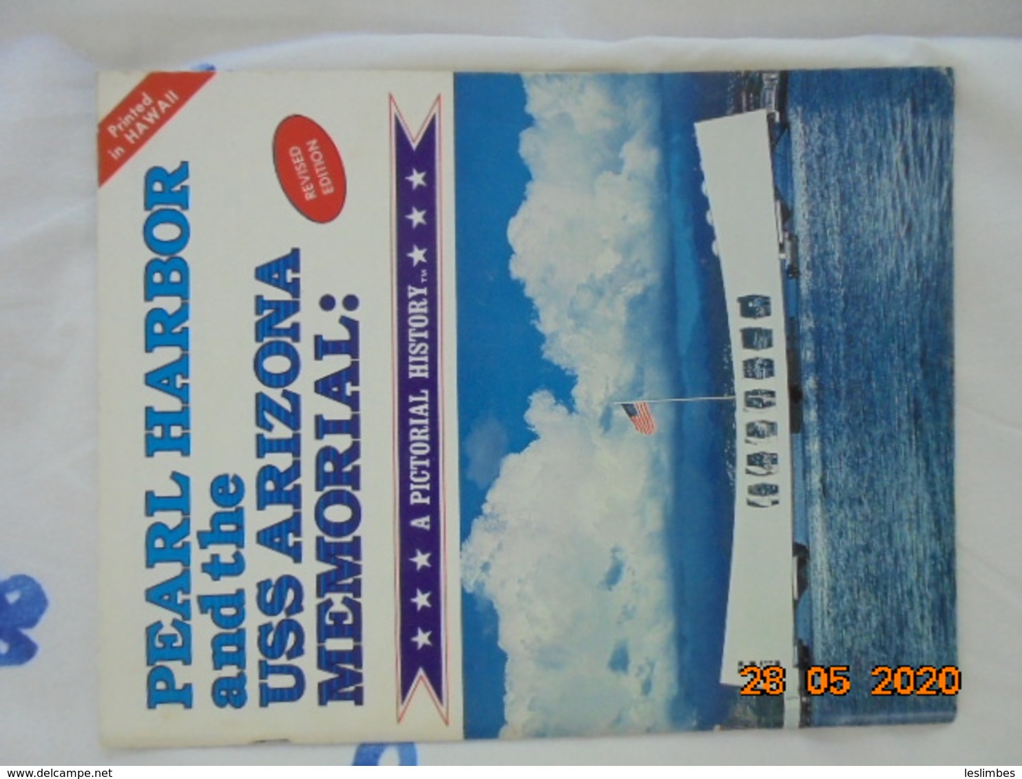 Pearl Harbor And The USS Arizona Memorial: A Pictorial History By Richard A.Wisniewski. Pacific Basin Enterprises 1986 - Armées/ Guerres