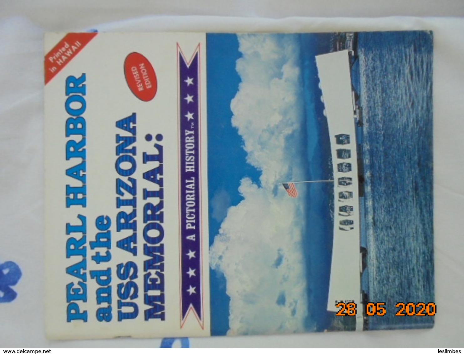 Pearl Harbor And The USS Arizona Memorial: A Pictorial History By Richard A.Wisniewski. Pacific Basin Enterprises 1986 - Military/ War