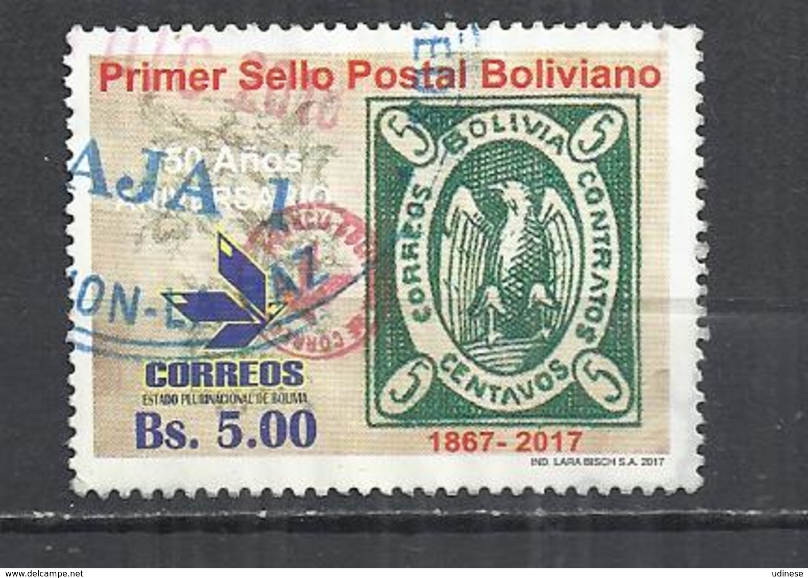 BOLIVIA 2017 - FIRST BOLIVIAN STAMP - USED OBLITERE GESTEMPELT USADO - Bolivia