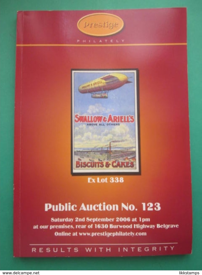 PRESTIGE PHILATELY - AUCTION CATALOGUE FOR SALE 123 SATURDAY 2nd SEPTEMBER 2006 #L0156 - Catalogues De Maisons De Vente