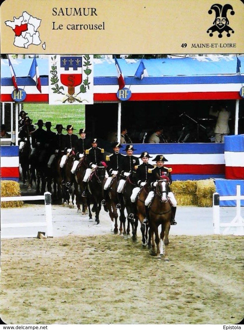 SAUMUR - Le Carroussel Equitation Cheval - Photo Entrée Du Cadre Noir - FICHE GEOGRAPHIQUE - Ed. Larousse-Laffont - Hipismo