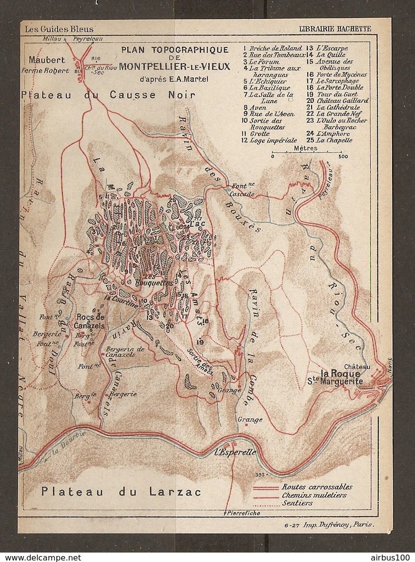 CARTE PLAN 1927 - MONTPELLIER Le VIEUX - PLATEAU Du CAUSSE NOIR PLATEAU Du LARZAC RAVIN Du RIOU SEC - Topographical Maps