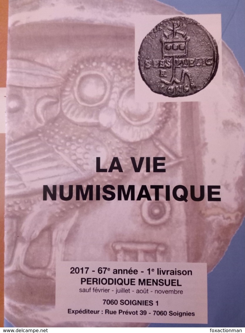 LA VIE NUMISMATIQUE - 2017 - N°1 - French