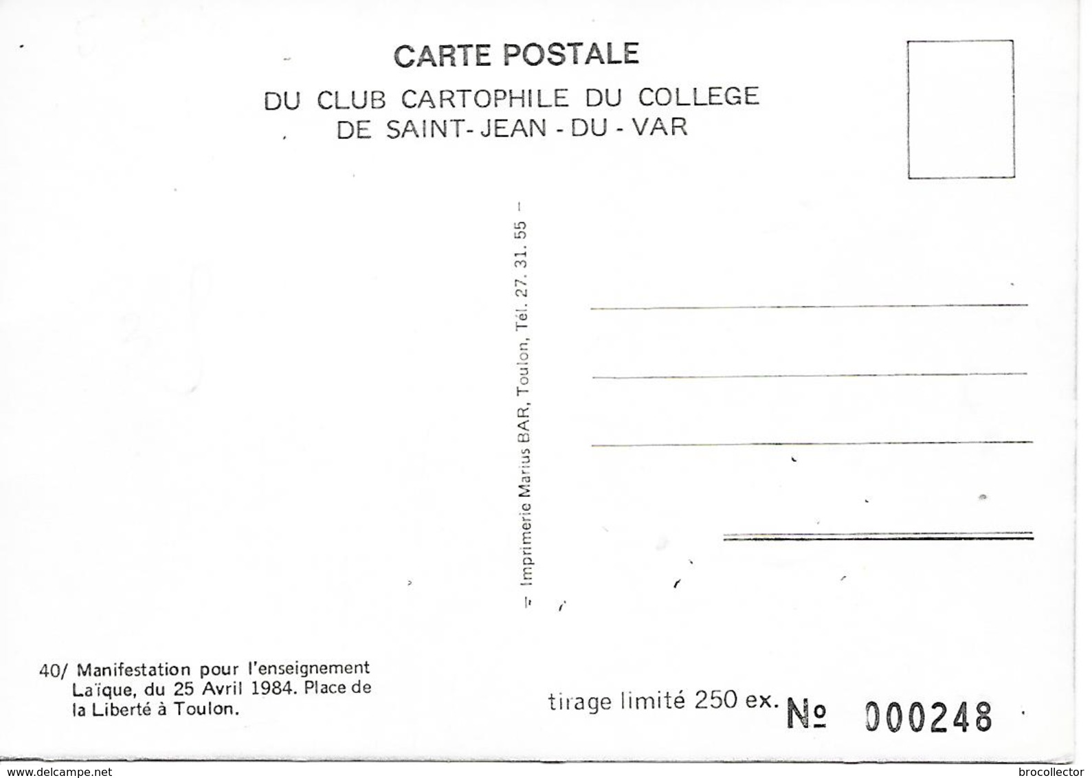 TOULON ( 83 ) - Manifestation Place De La Libération , Pour L'Enseignement Laïque Du 25 Avril 1984 ( C.P.M.  , Gd - Ft ) - Manifestazioni