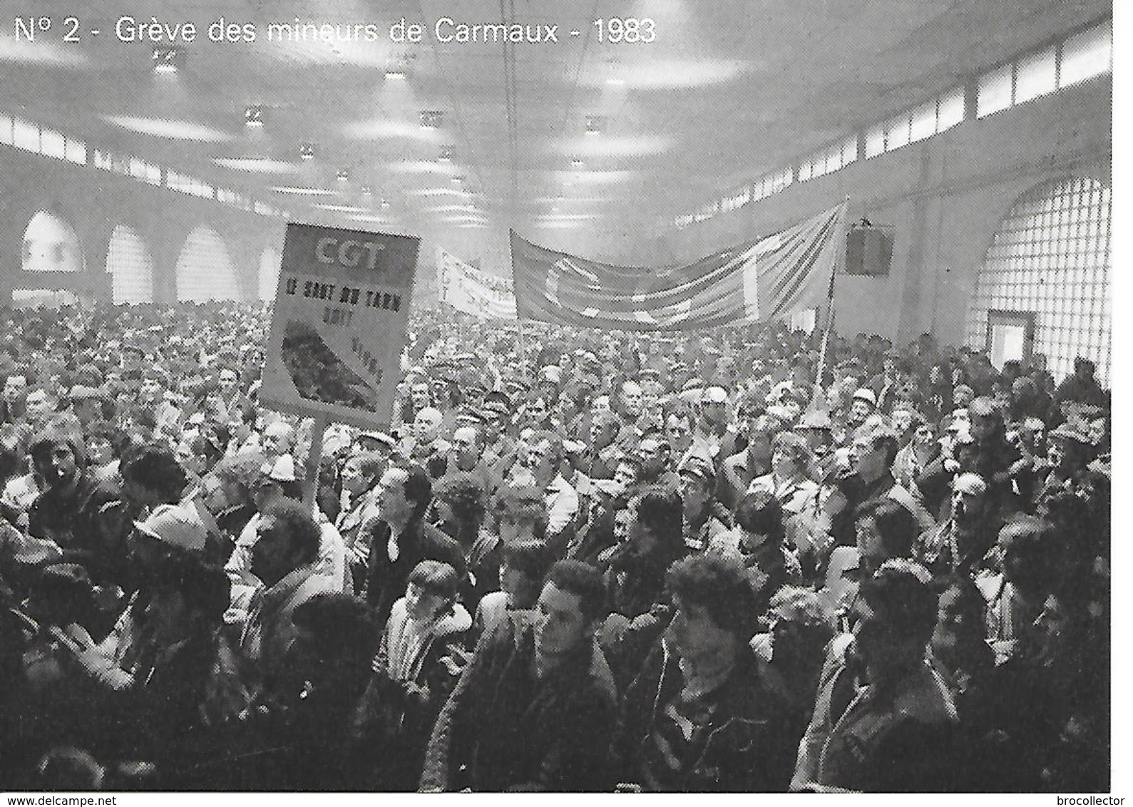 CARMAUX ( 81 ) - Grève Des Mineurs - 1983  ( C.P.M.  , Gd - Ft ) - Streiks