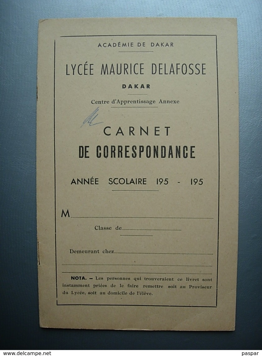 Couverture Carnet De Correspondance Lycée Delafosse Dakar Années 1950 - Diplome Und Schulzeugnisse