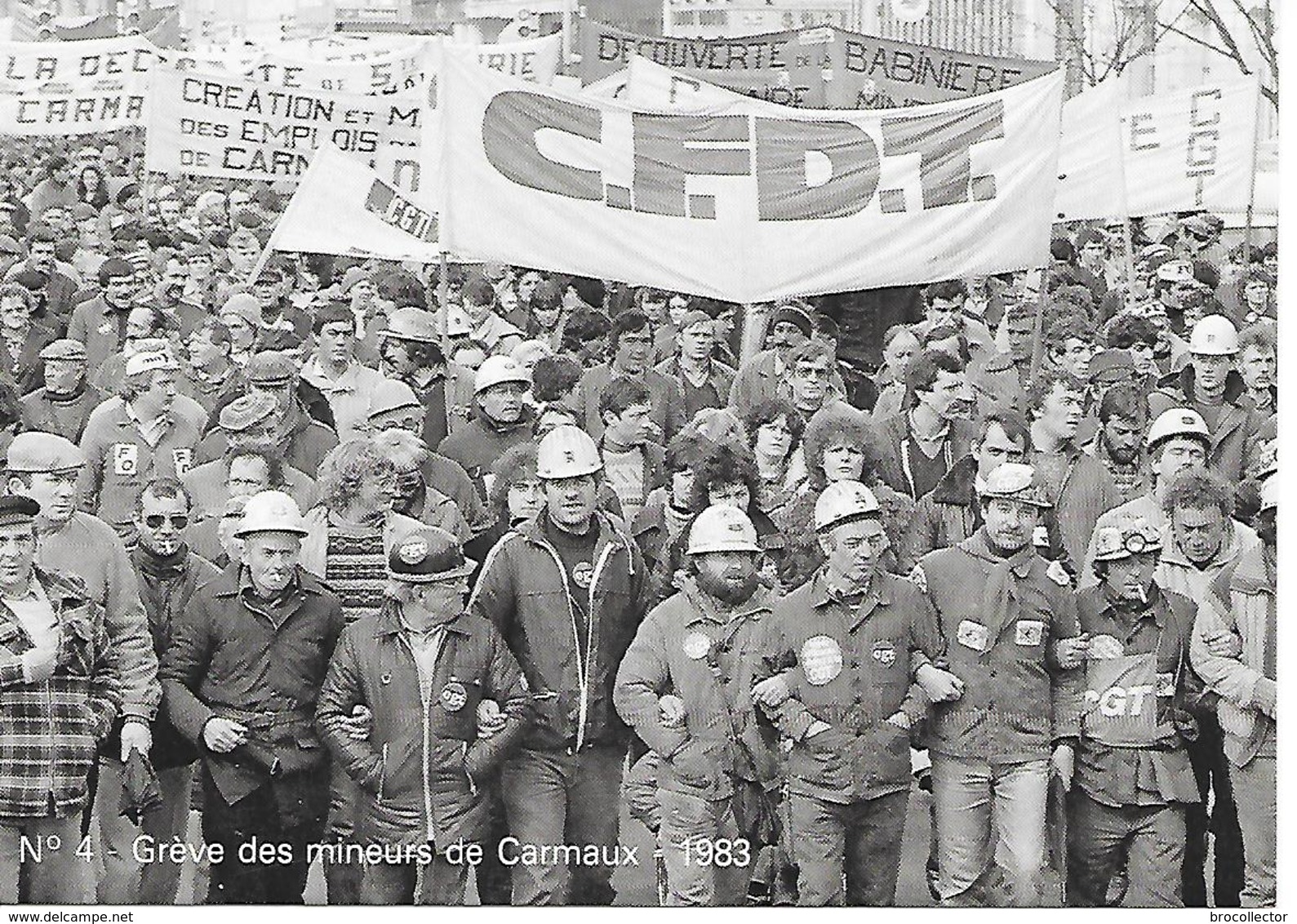 ALBI  ( 81 ) - Grève Des Mineurs De Carmaux  - 1er Mars  1983  ( C.P.M.  , Gd - Ft ) - Strikes