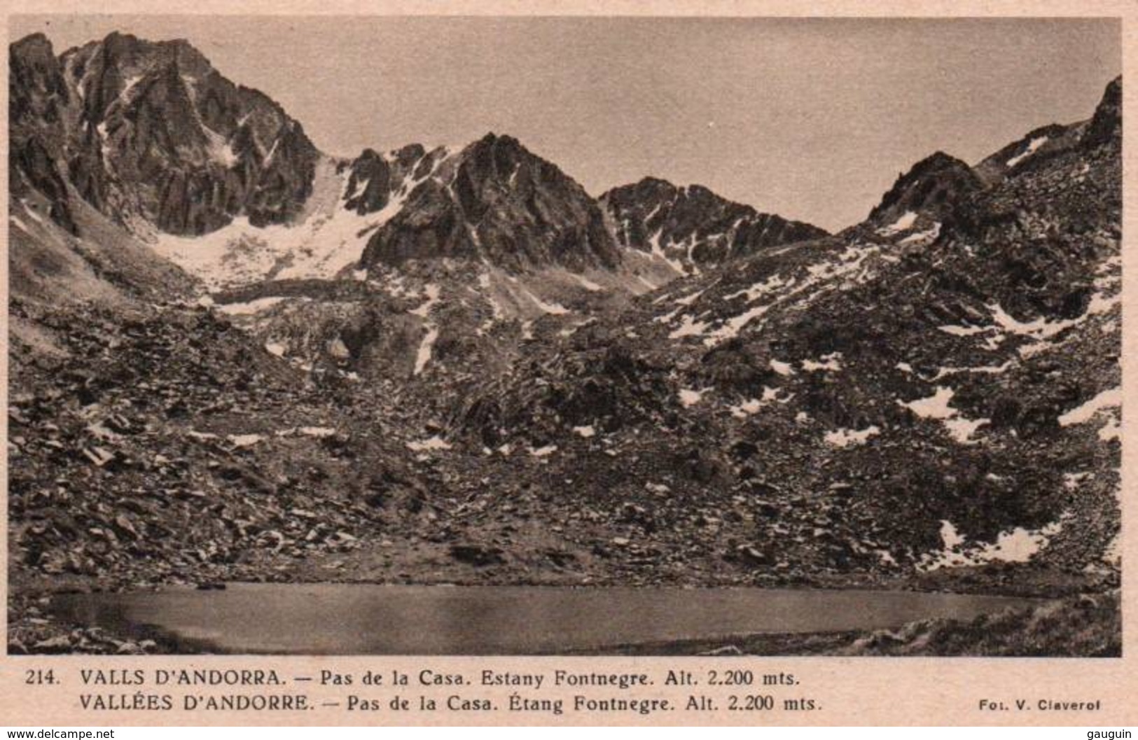 CPA - VALLEES D'ANDORRE - PAS De LA CASA - ETANG FONTNEGRE - Edition V.Claverol / N°214 - Andorra