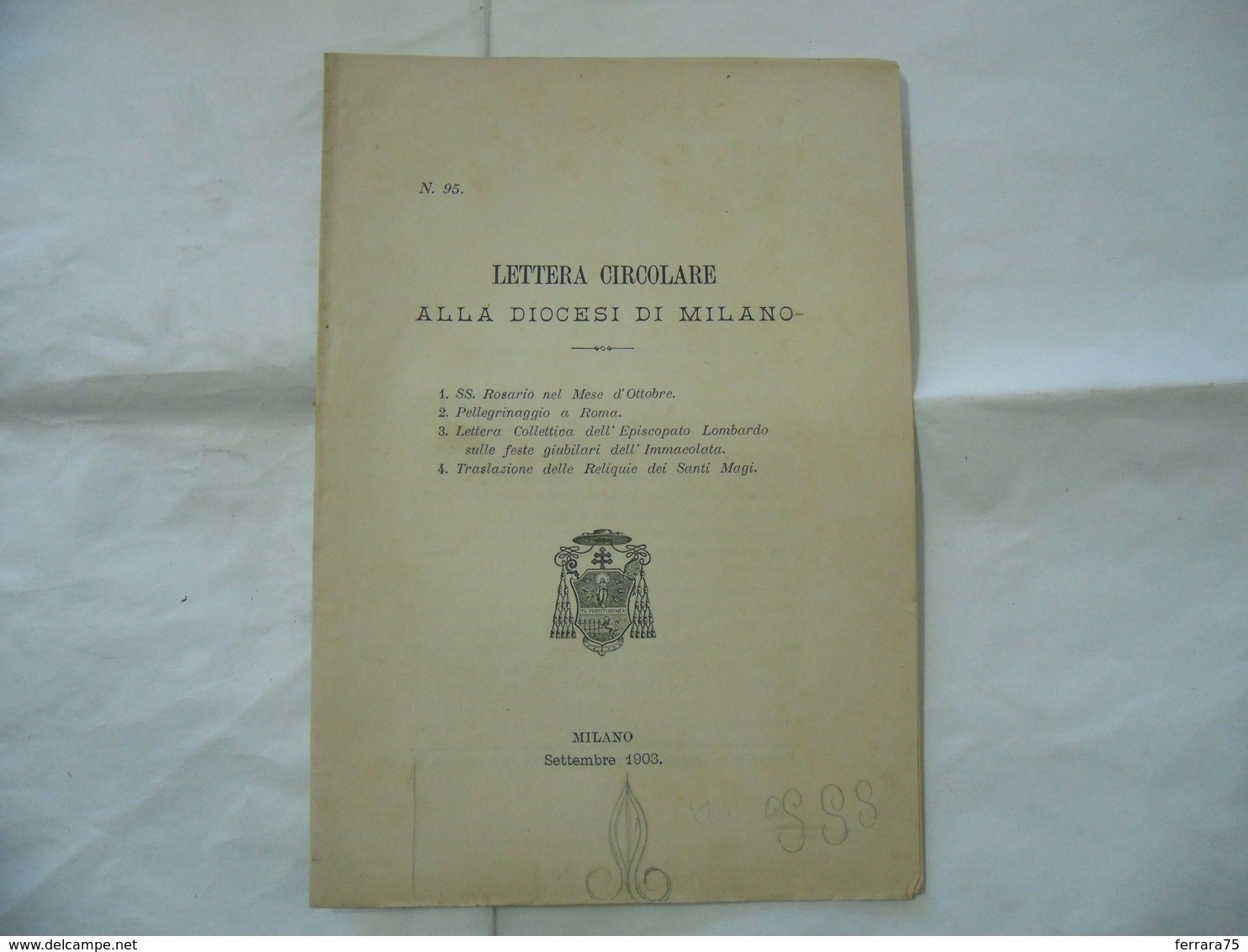 LETTERA CIRCOLARE PELLEGRINAGGIO A ROMA RELIQUIE DEI SANTI MAGI MILANO 1903. - Religion