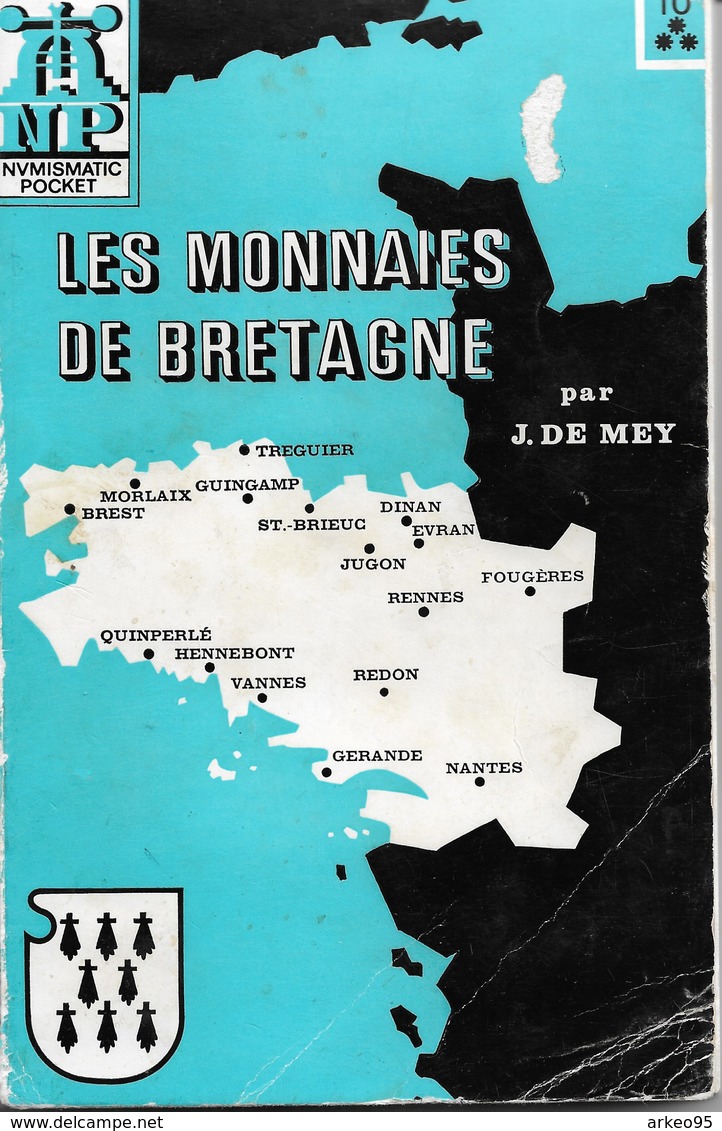 Jean De Mey, Les Monnaies De Bretagne - Livres & Logiciels