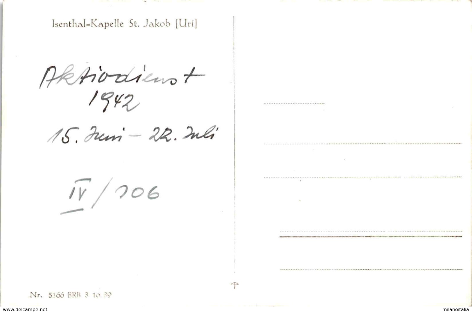 Isenthal-Kapelle St. Jakob (Uri) (5166) * 15. 6. 1942 - Autres & Non Classés