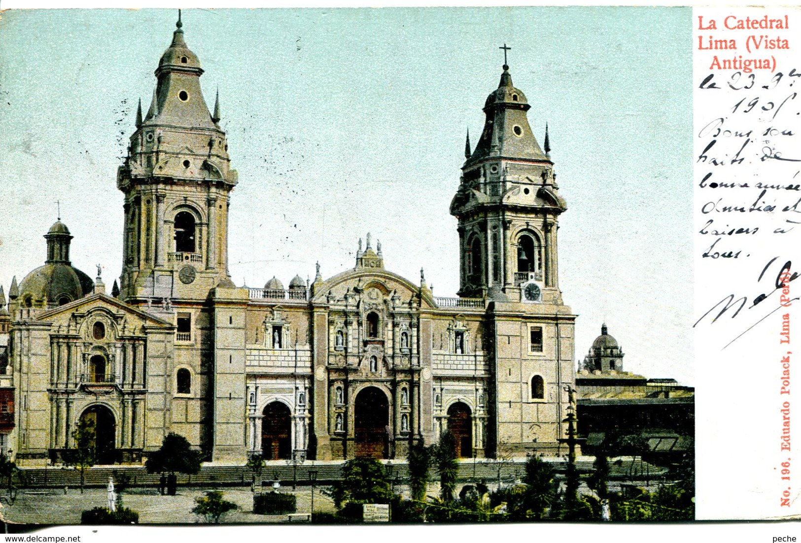 N°9473 -cpa Lima -Antigua- La Catedral- - Pérou