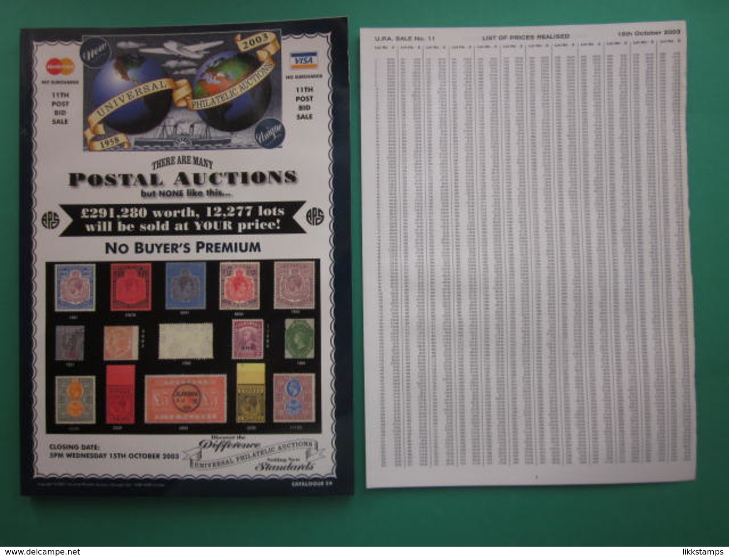 UNIVERSAL PHILATELIC AUCTIONS CATALOGUE FOR SALE No.11 On WEDNESDAY 15th OCTOBER 2003 #L0167 - Catalogues For Auction Houses
