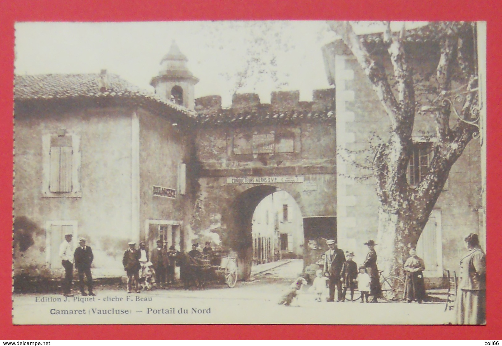 84 Camaret Cpa Portail Du Nord TB Animée Et Boulangerie éditeur J.Piquet Cliché F.Beau Dos Scanné - Camaret Sur Aigues