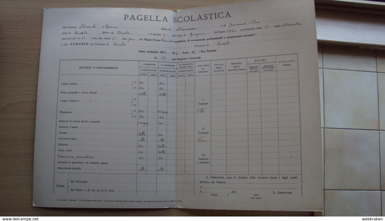 VECCHIA PAGELLA SCOLASTICA SCUOLA DEL 1933 1934 REGNO D'ITALIA ANNO XI RILASCIATA A TRIESTE - Diplomi E Pagelle