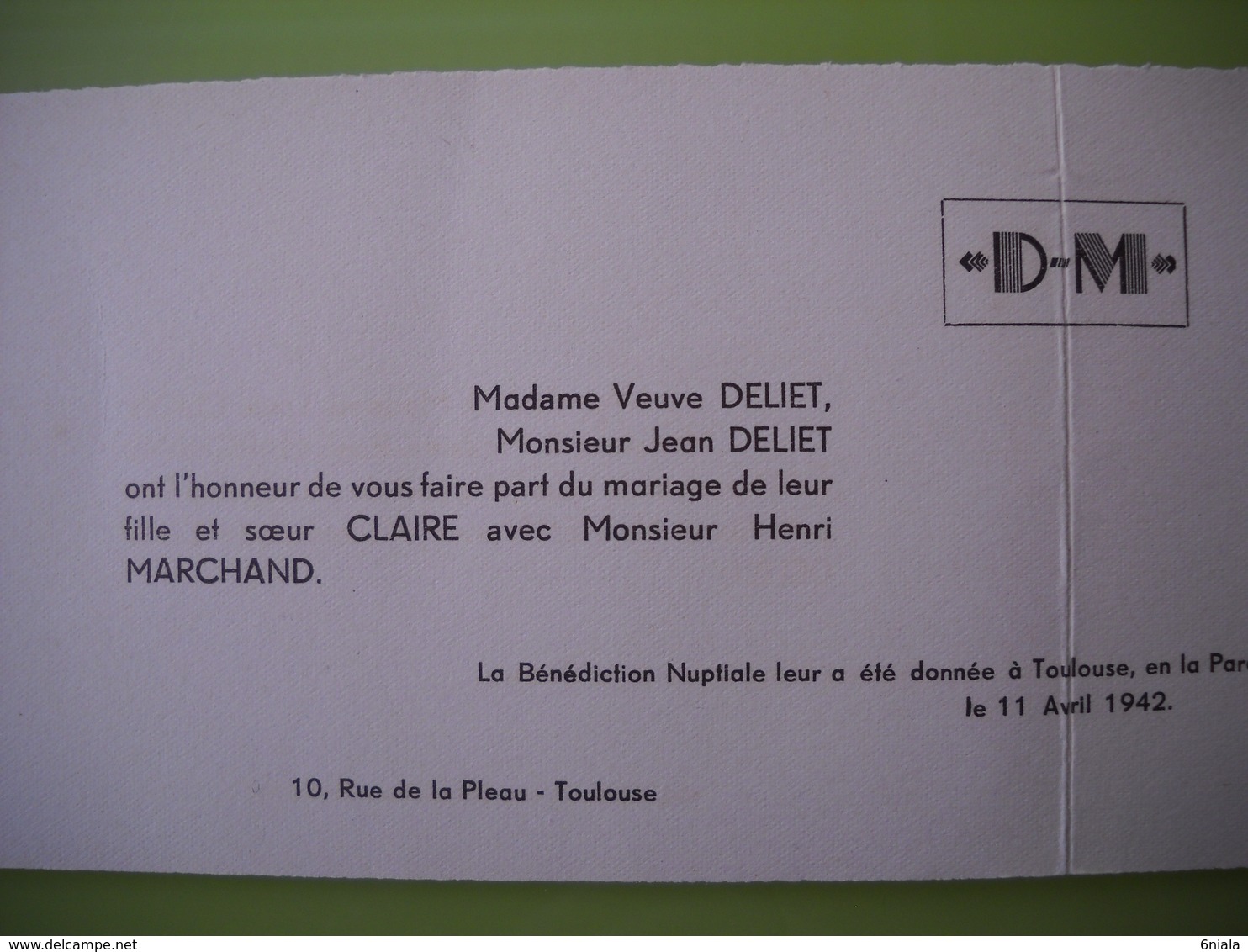 1256  Faire Part De Mariage Henri Marchand Et Claire Deliet, Louis Clion  René,11 Avril 1942 à Toulouse 31 Libourne 33 - Mariage