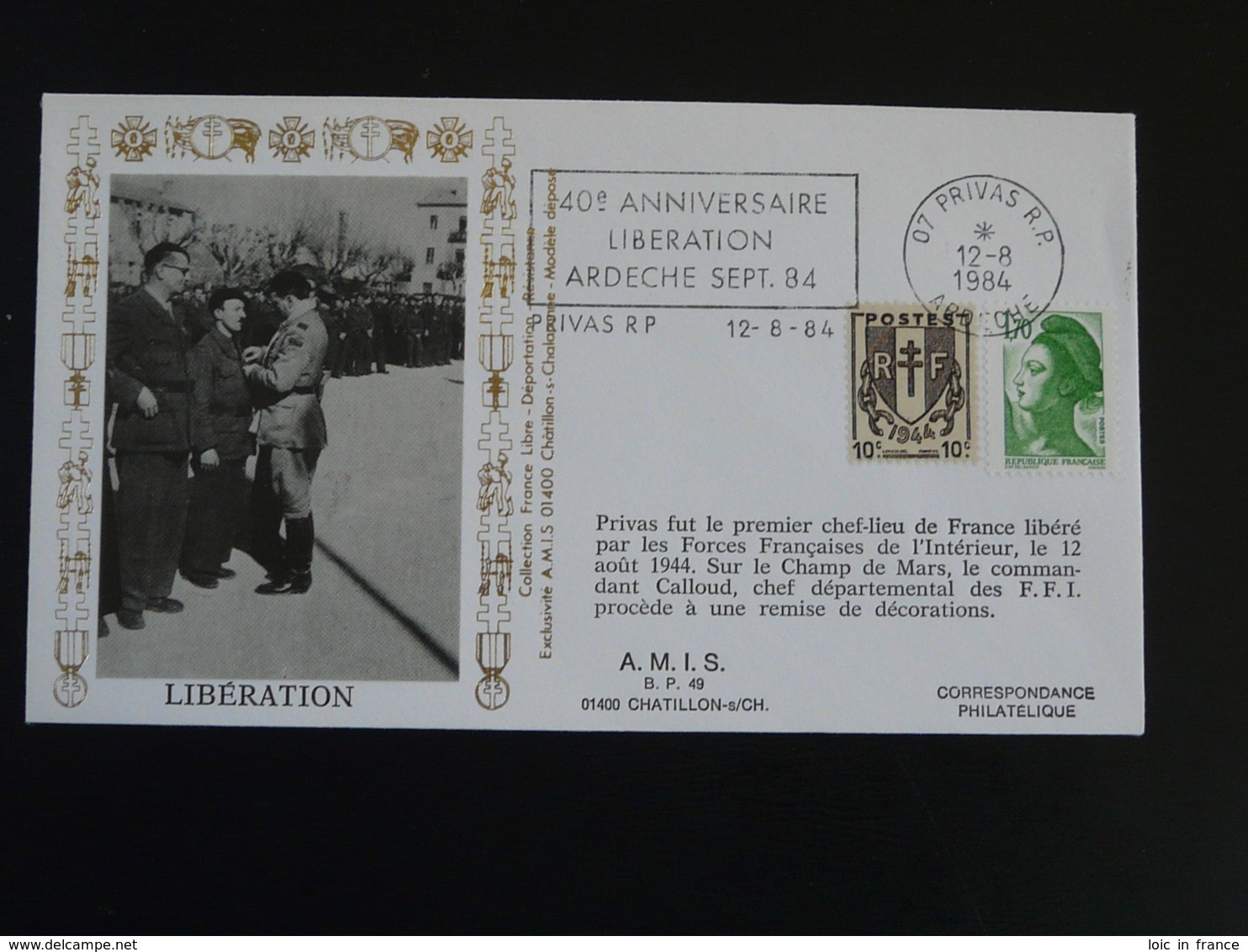 Lettre Cover 40 Ans De La Libération Commandant Calloud FFI Flamme Privas 07 Ardèche 1984 - Seconda Guerra Mondiale