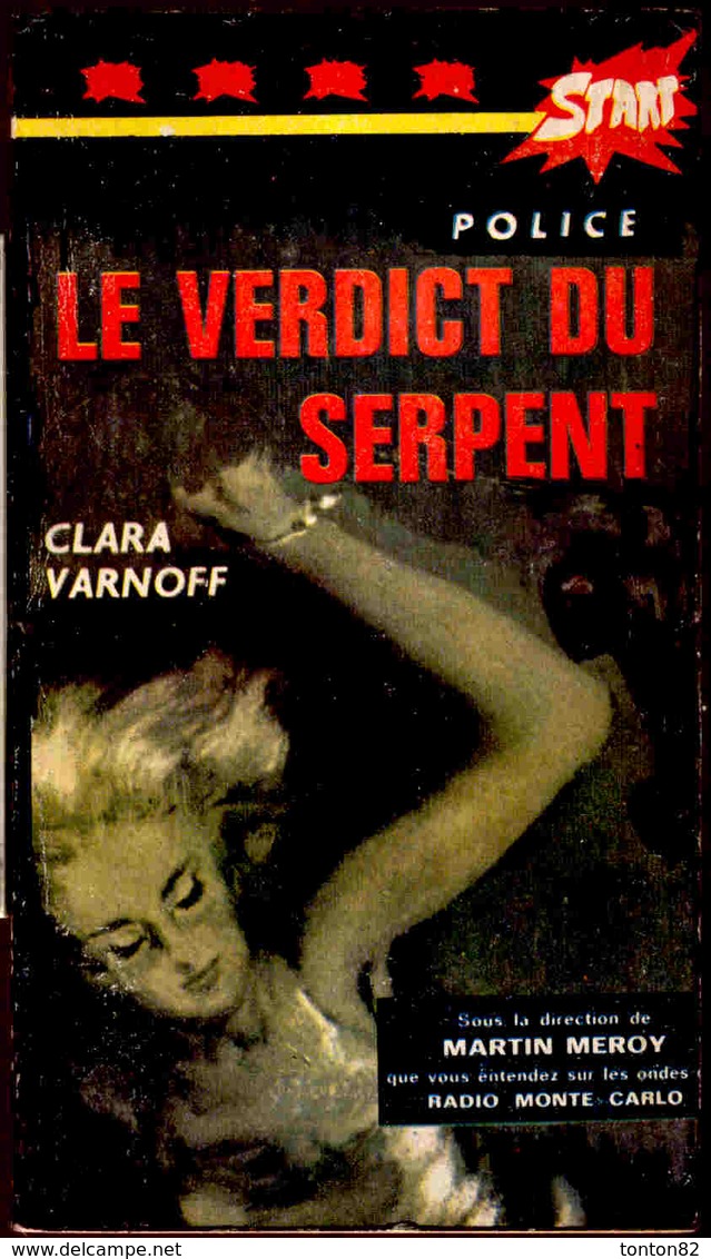 Start Police N° 10 - Le Verdict Du Serpent - Clara Varnoff - Éditions André Martel . - Start Police