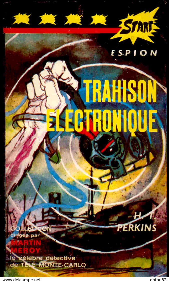 Start Espion N° 3 - Trahison électronique - H.T. Perkins - Éditions André Martel . - Andere & Zonder Classificatie