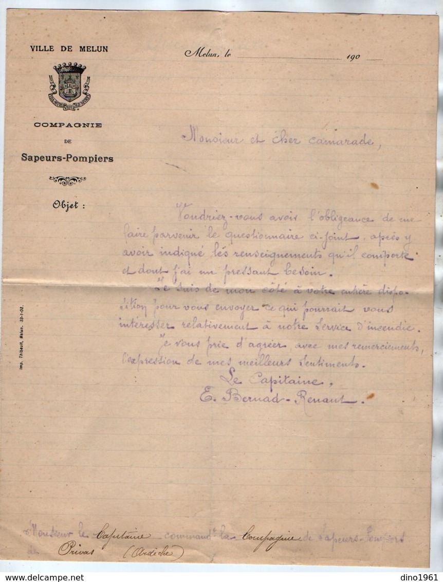 VP17.152 - 190? - Lettre De La Compagnie De Sapeurs - Pompiers De MELUN Capitaine E.BERNAD - RENAUT ? Pour PRIVAS - Brandweer