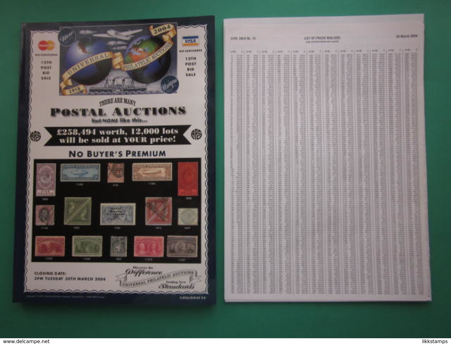 UNIVERSAL PHILATELIC AUCTIONS CATALOGUE FOR SALE No.13 On TUESDAY 30th MARCH 2004 #L0169 - Cataloghi Di Case D'aste