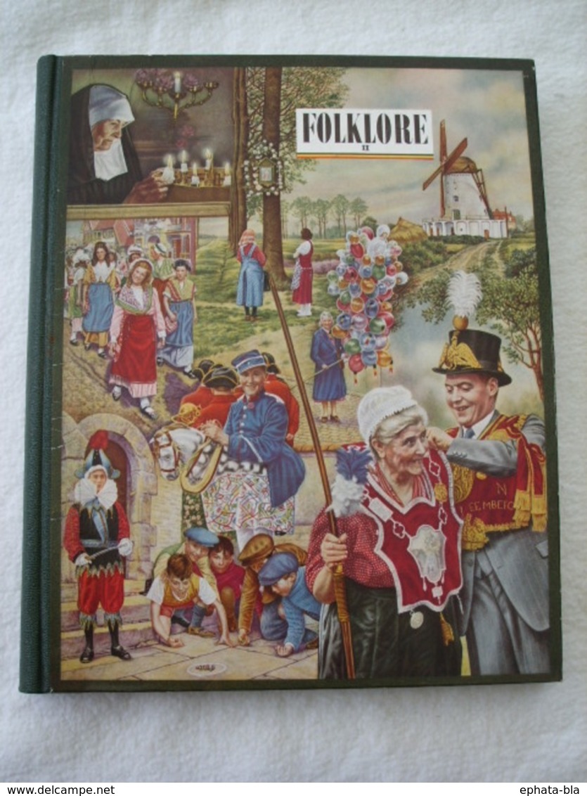 Folklore Belge. H. Liebrecht. Binche, Ath, Fosse, Iseghem, Mons, Nivelle, Renaix, Russon, Thuin, Tournai, Wevelghem, ..