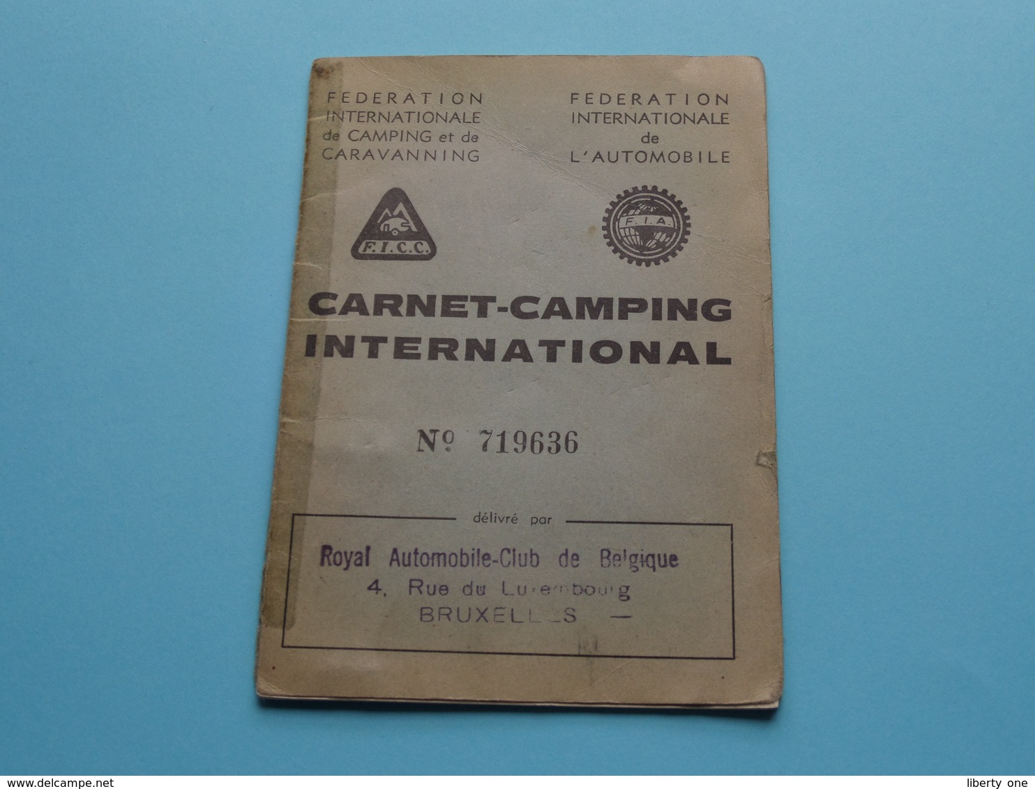 CARNET-CAMPING International - N° 719636 ( Bure 1928 Bruxelles > Royal Automobile Club De Belgique 1961 ) Voir Photo ! - Camping