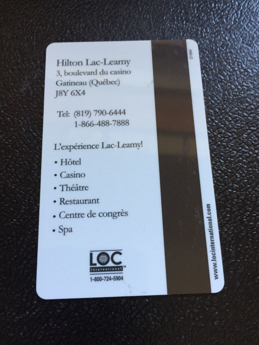 Hotelkarte Room Key Keycard Clef De Hotel Tarjeta Hotel  HILTON LAC-LEAMY  CASINO - Non Classés