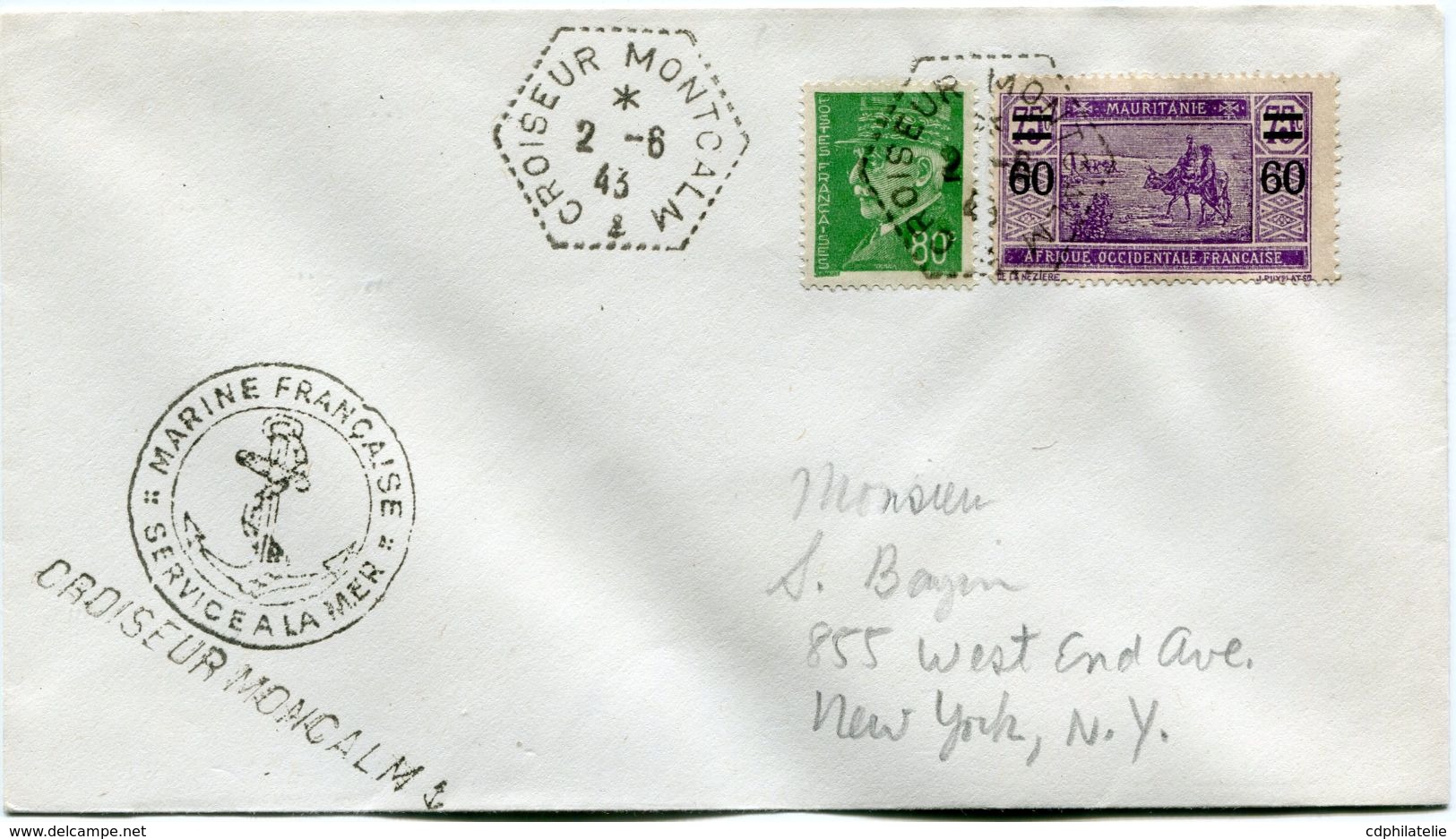 MAURITANIE / FRANCE LETTRE AVEC "MARINE FRANCAISE SERVICE A LA MER" DEPART CROISEUR MONCALM 2-6-43 POUR LES ETATS-UNIS - Covers & Documents