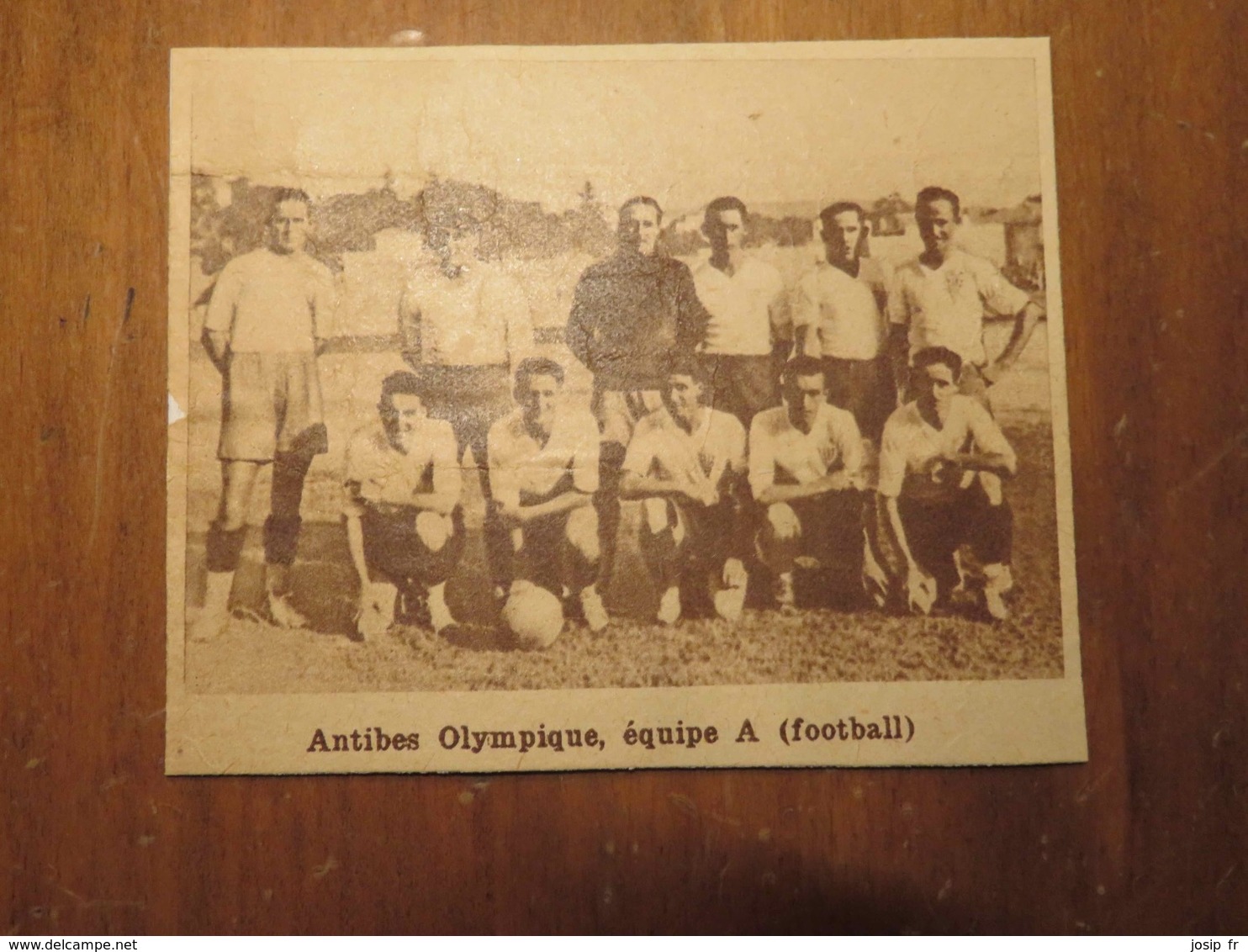 ANTIBES (ALPES-MARITIMES) ANTIBES OLYMPIQUE ÉQUIPE A FOOTBALL (PHOTO DE JOURNAL: 02/1932) - Côte D'Azur