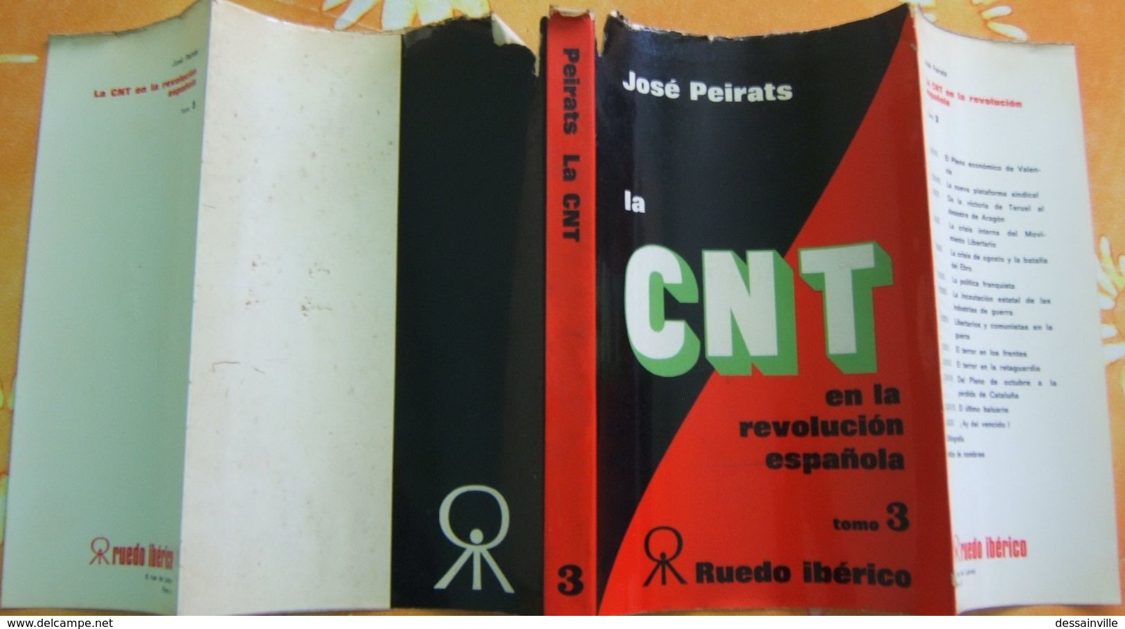 La CNT En La Revolucion Española TOMO 3 - José Peirats - RUEDO IBERICO - Diritto E Politica