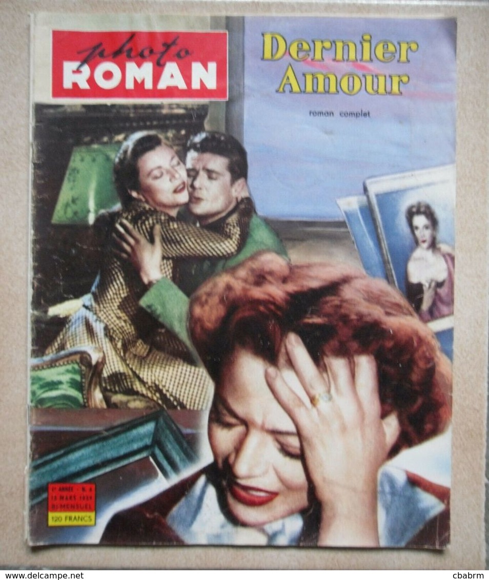 PHOTO ROMAN N° 6 En 1959 DERNIER AMOUR Jeanne MOREAU ANNABELLA Georges MARCHAL - Cinéma/Télévision