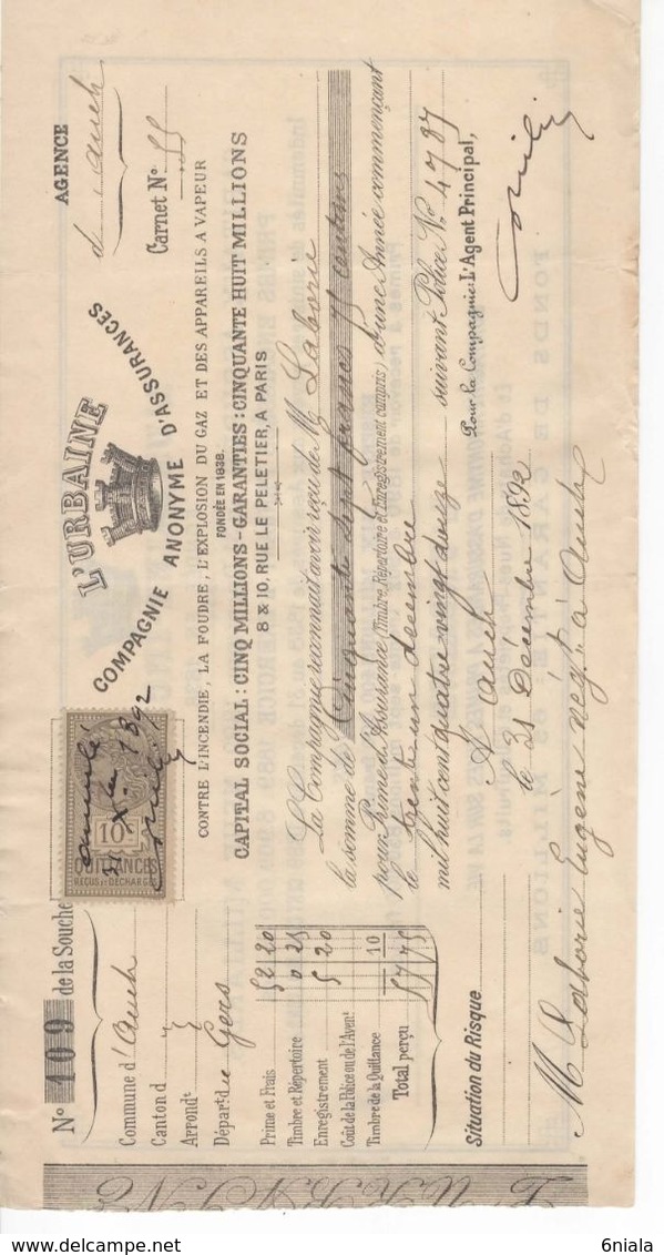 679  Lettre Reçu  Quittance URBAINE  Assurances Incendie, La Foudre, Explosion Du Gaz, Appareils Vapeur AUCH PARIS 1892 - Bank En Verzekering