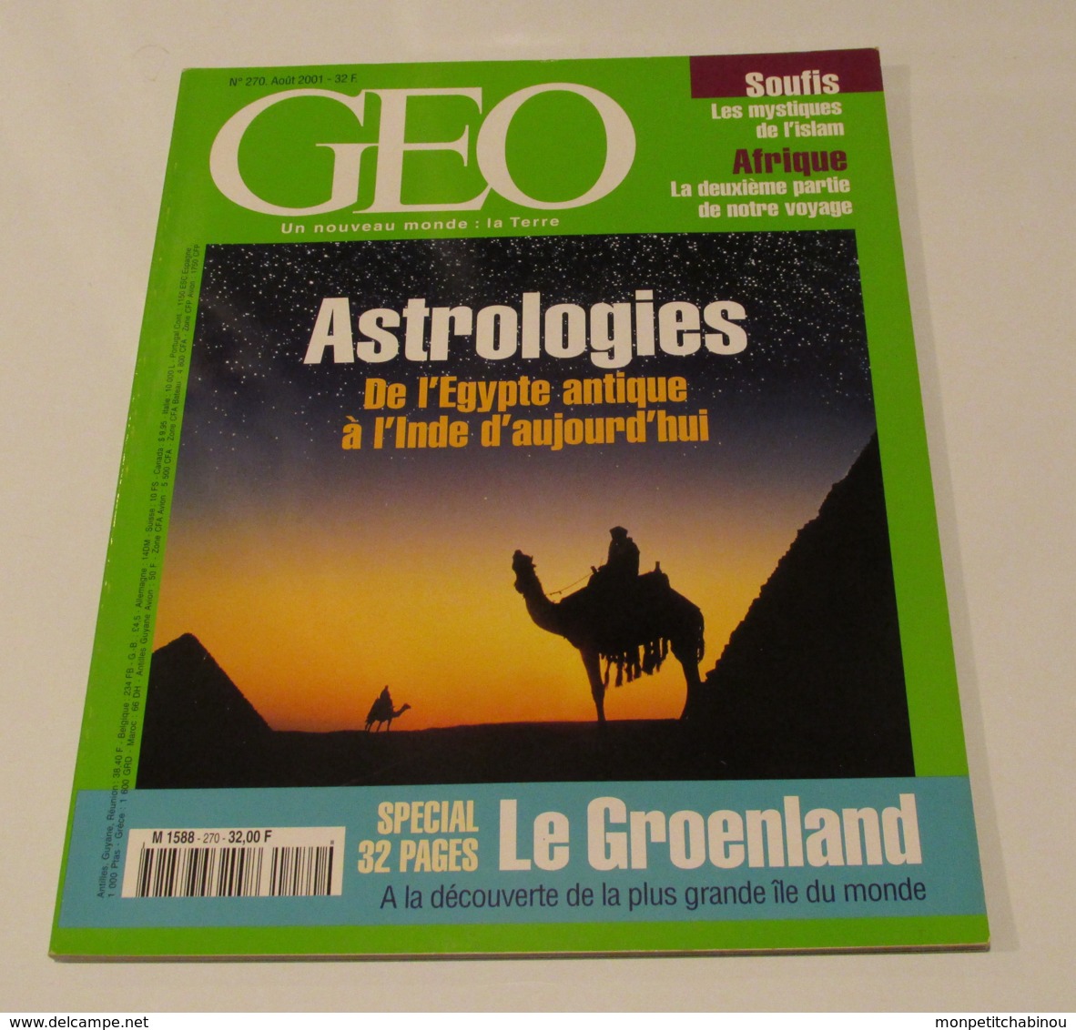 GEO N°270 (08/2001) : Astrologies, De L'Egypte Antique à L'Inde D'Aujourd'hui - Géographie